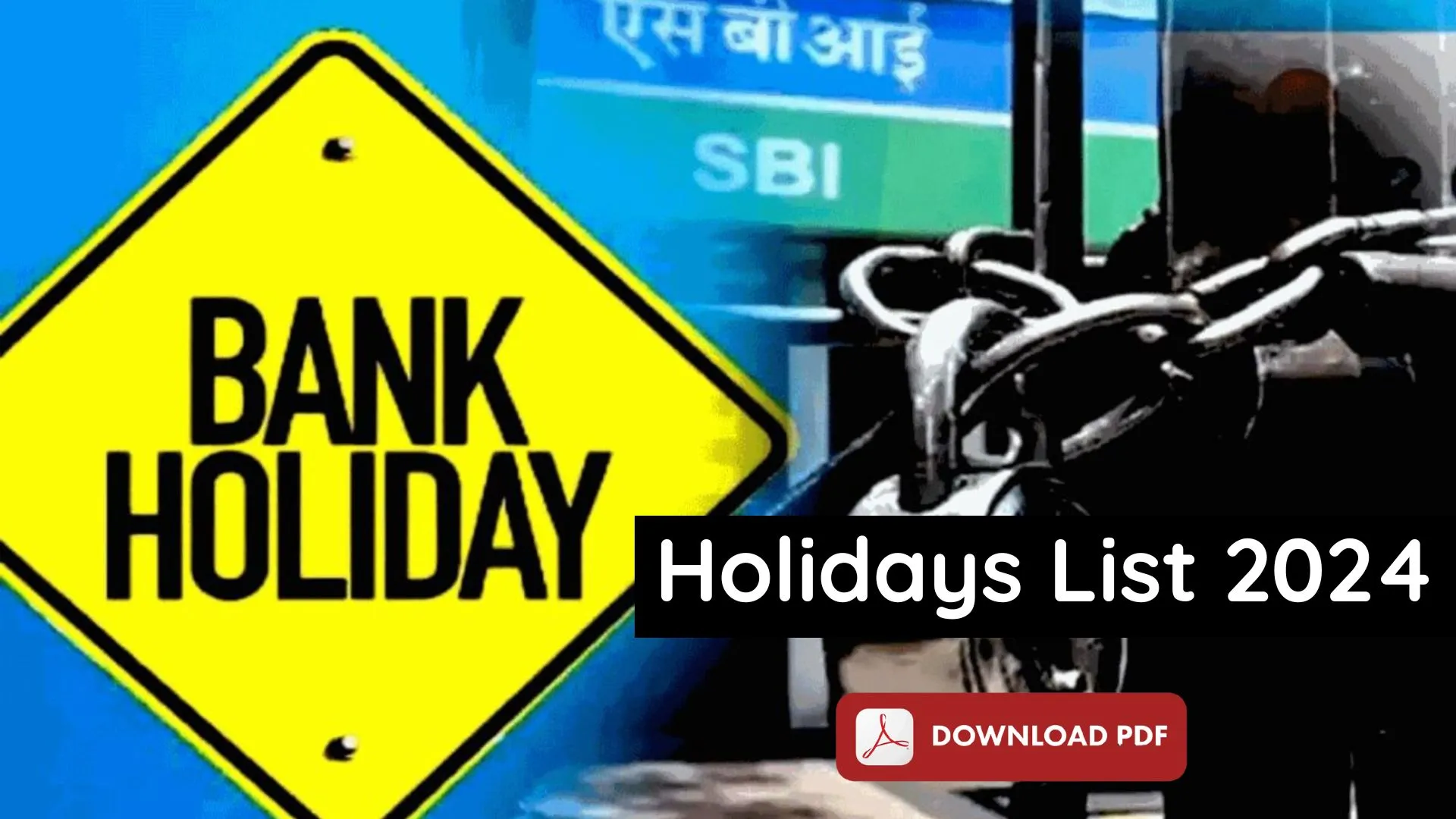 Bank Holidays List 2024, Download State Wise List PDF hellobanker