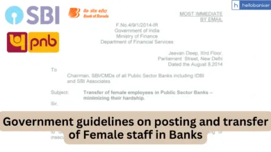 Government guidelines on posting and transfer of Female staff in Banks