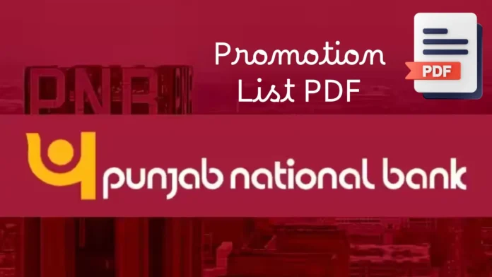 Punjab National Bank Promotion List 2024 PDF