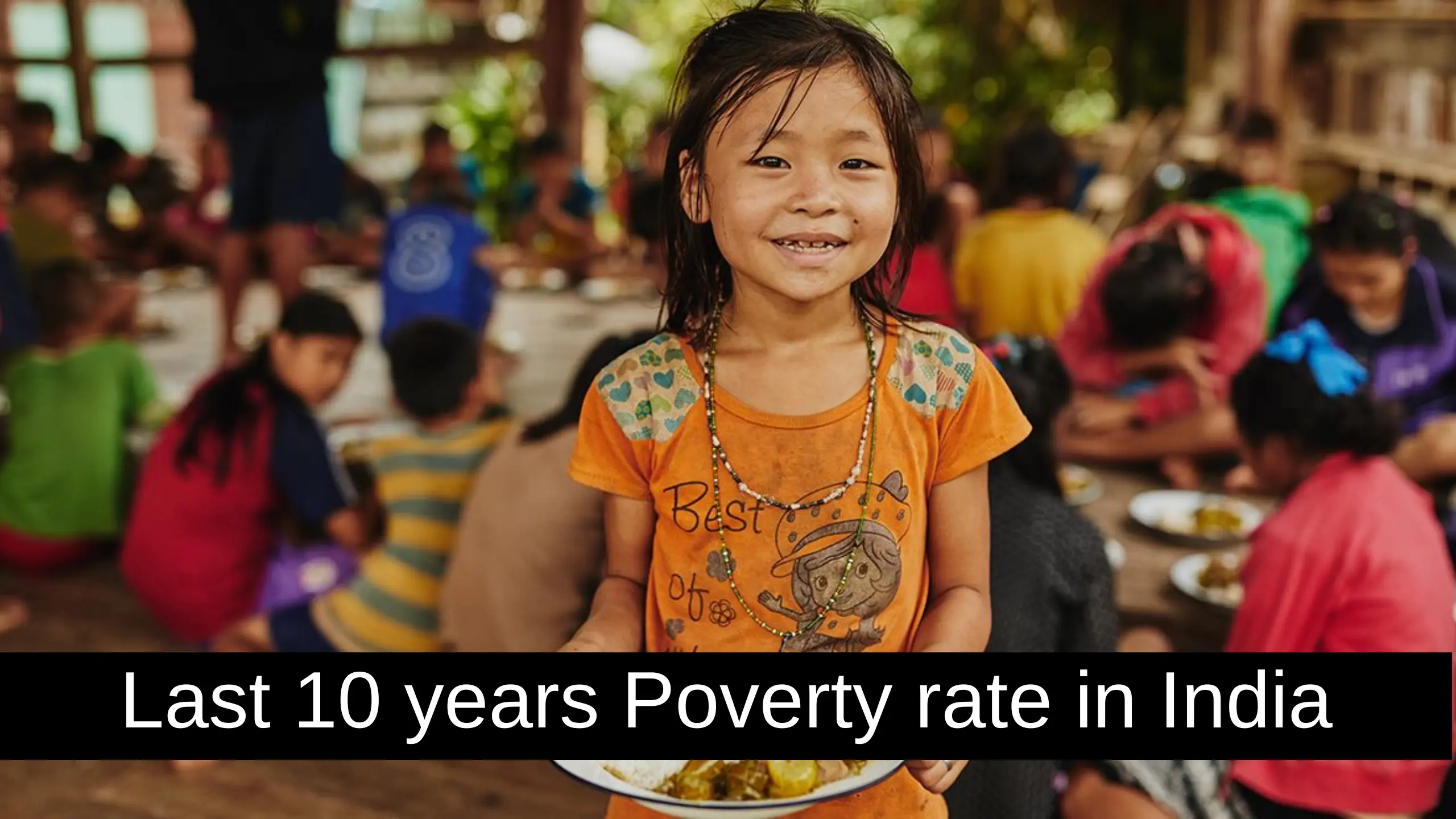 Last 10 years Poverty rate in India