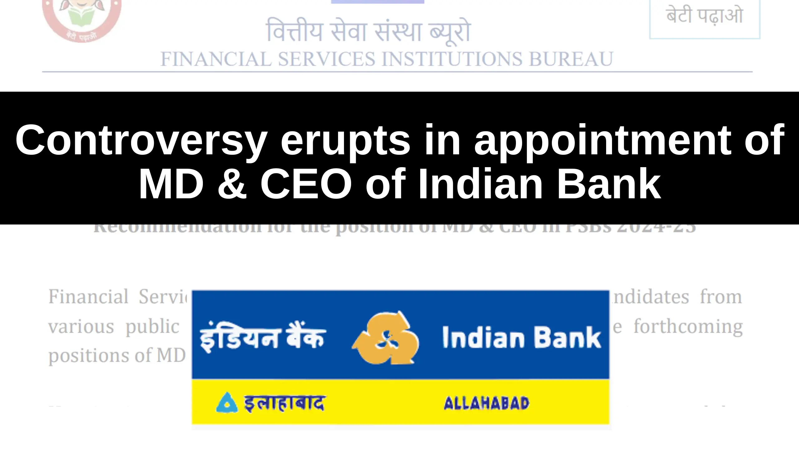 Controversy erupts in appointment of MD & CEO of Indian Bank, RBI writes letter to Finance Ministry