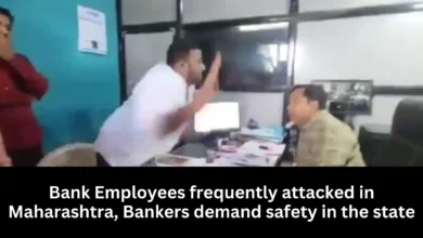 Bank Employees frequently attacked in Maharashtra, Bankers demand safety in the state