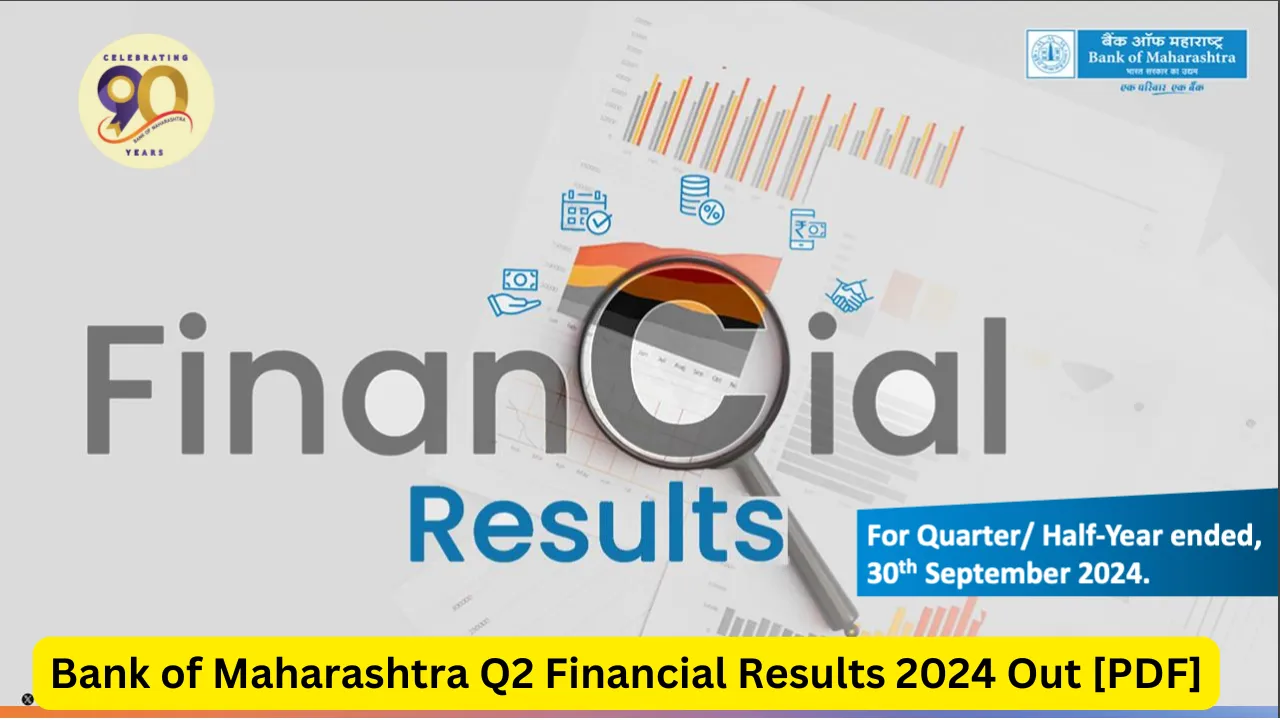 Bank of Maharashtra Q2 Financial Results 2024 Out [PDF]