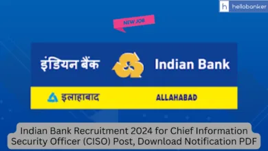 Indian Bank Recruitment 2024 for Chief Information Security Officer (CISO) Post, Download Notification PDF