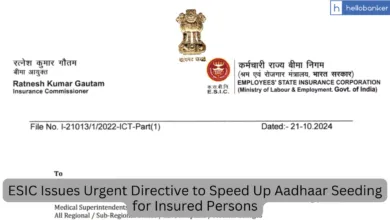 ESIC Issues Urgent Directive to Speed Up Aadhaar Seeding for Insured Persons