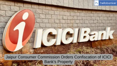 Jaipur Consumer Commission Orders Confiscation of ICICI Bank's Property