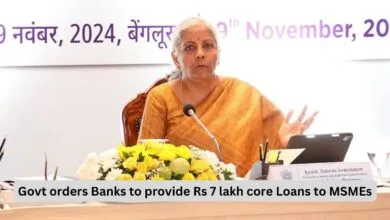 MSME Loan: Govt orders Banks to provide Rs 7 lakh core Loans to MSMEs