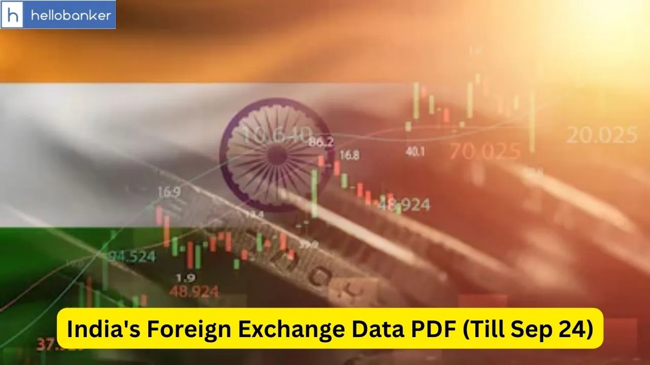 India Foreign Exchange Data PDF (Till Sep 24)