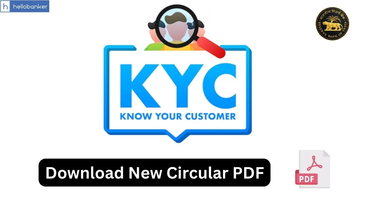 RBI has modified KYC Norms, Download New KYC Circular PDF