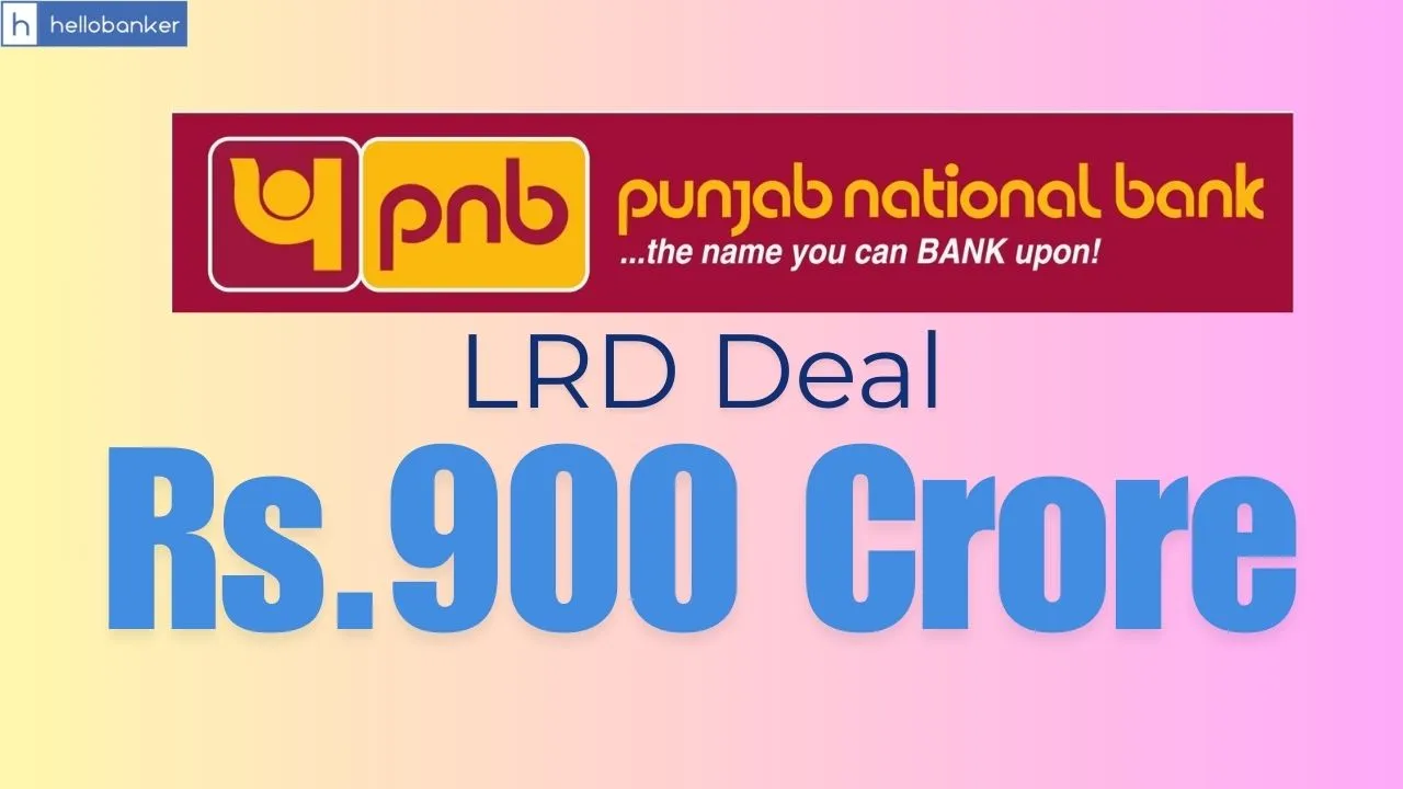 Punjab National Bank Rs.900 Crore LRD Deal with K Raheja Group