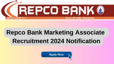 Repco Bank Marketing Associate Recruitment 2024 Notification Out, Direct Interview, No Written Exam