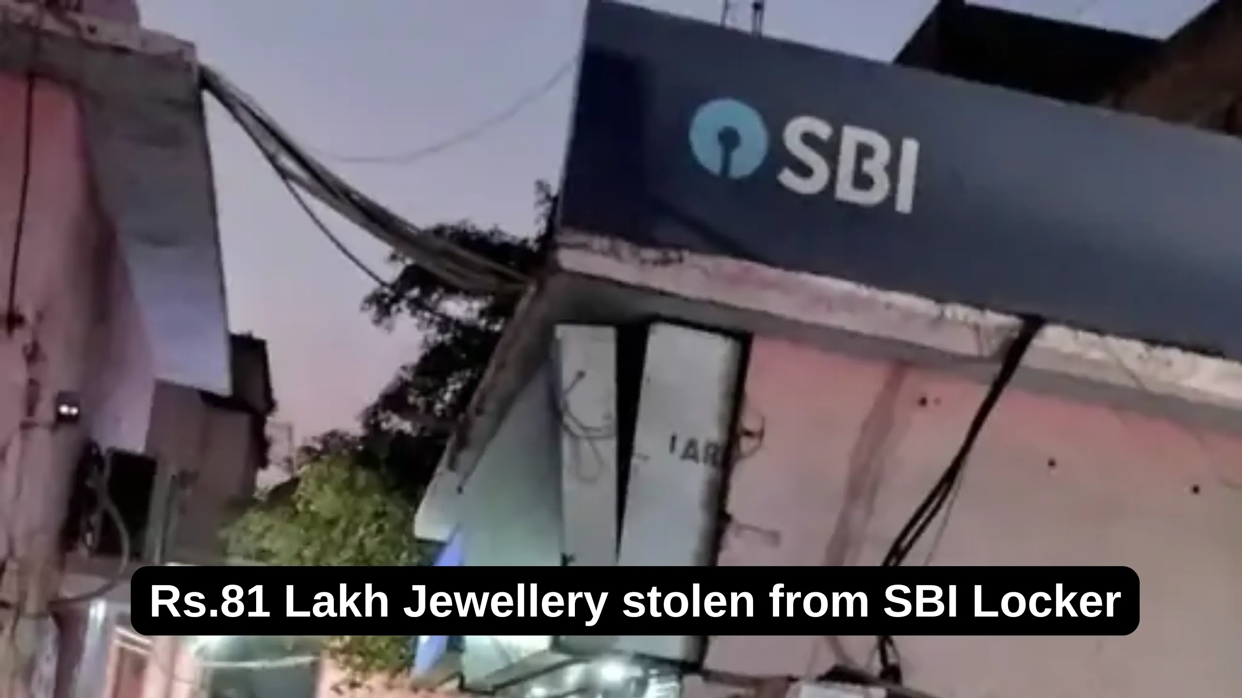 Rs.81 Lakh Jewellery stolen from SBI Locker in Jalaun Uttar Pradesh