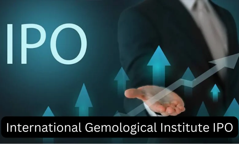 International Gemological IPO: Date, Review, Price & Allotment Details