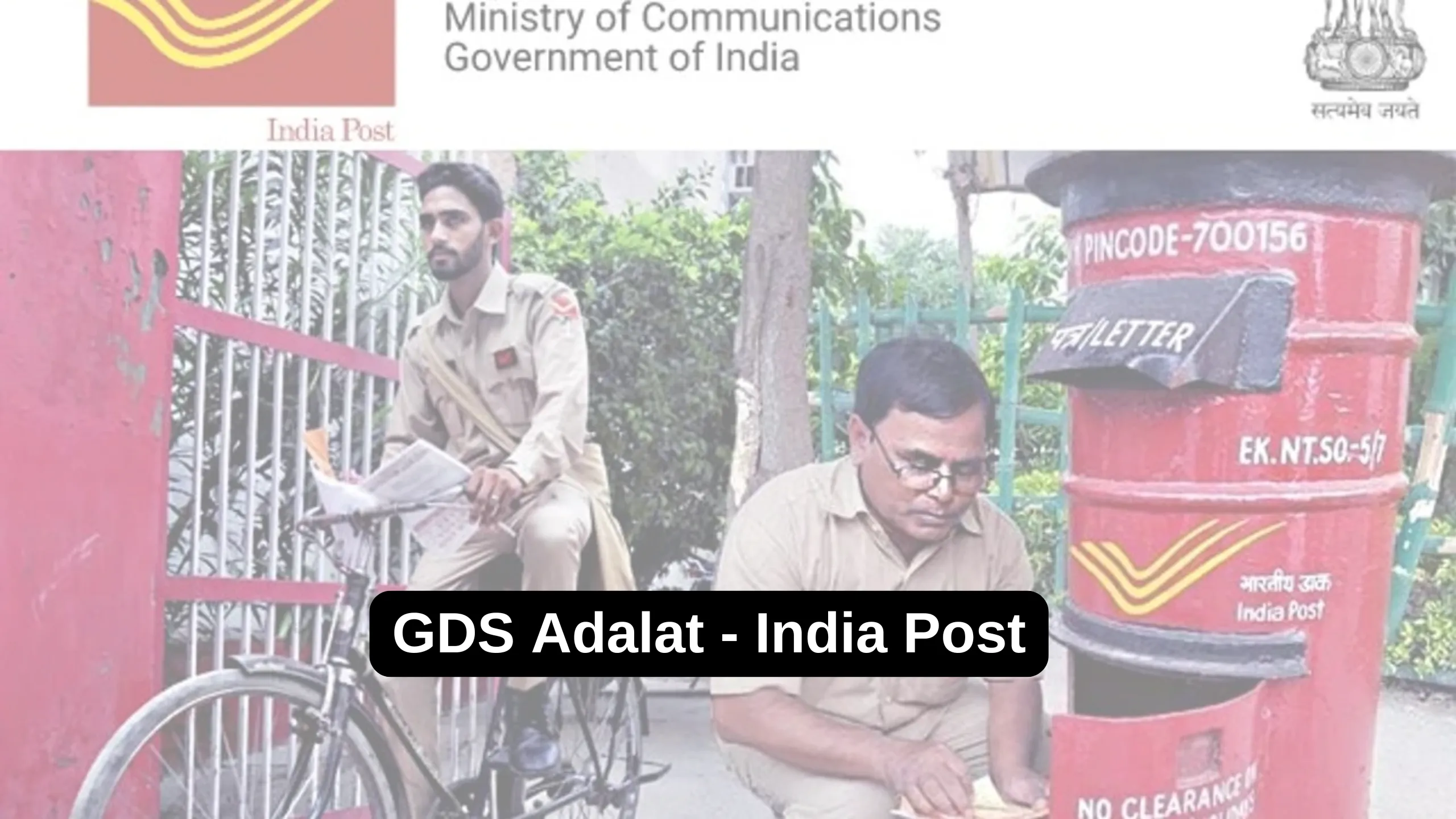 Govt has launched 'GDS Adalat' to solve issues of GDS Staff of India Post Office