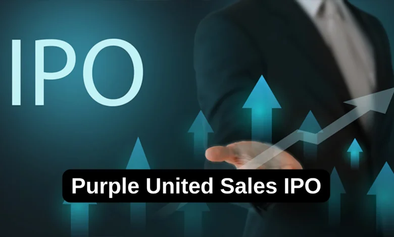 Purple United Sales IPO Date, Price, GMP, Review, Details, Issue Date, Lot Size, Allotment, Subscription Status