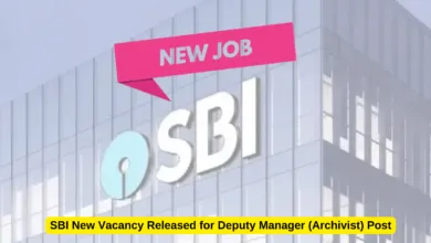 SBI New Vacancy Released for Deputy Manager (Archivist) Post, Apply Online