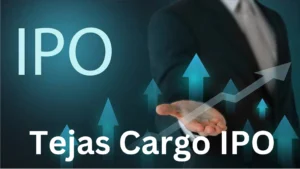 Tejas Cargo IPO: Date, Price, Review and Allotment Details