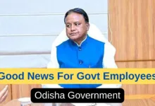 Good News For Govt Employees in Odisha! Govt will use Old method of giving Compassionate Job to Children of Employees