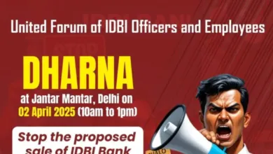 IDBI Bank Officers to Hold Dharna at Jantar Mantar Delhi on 2 April