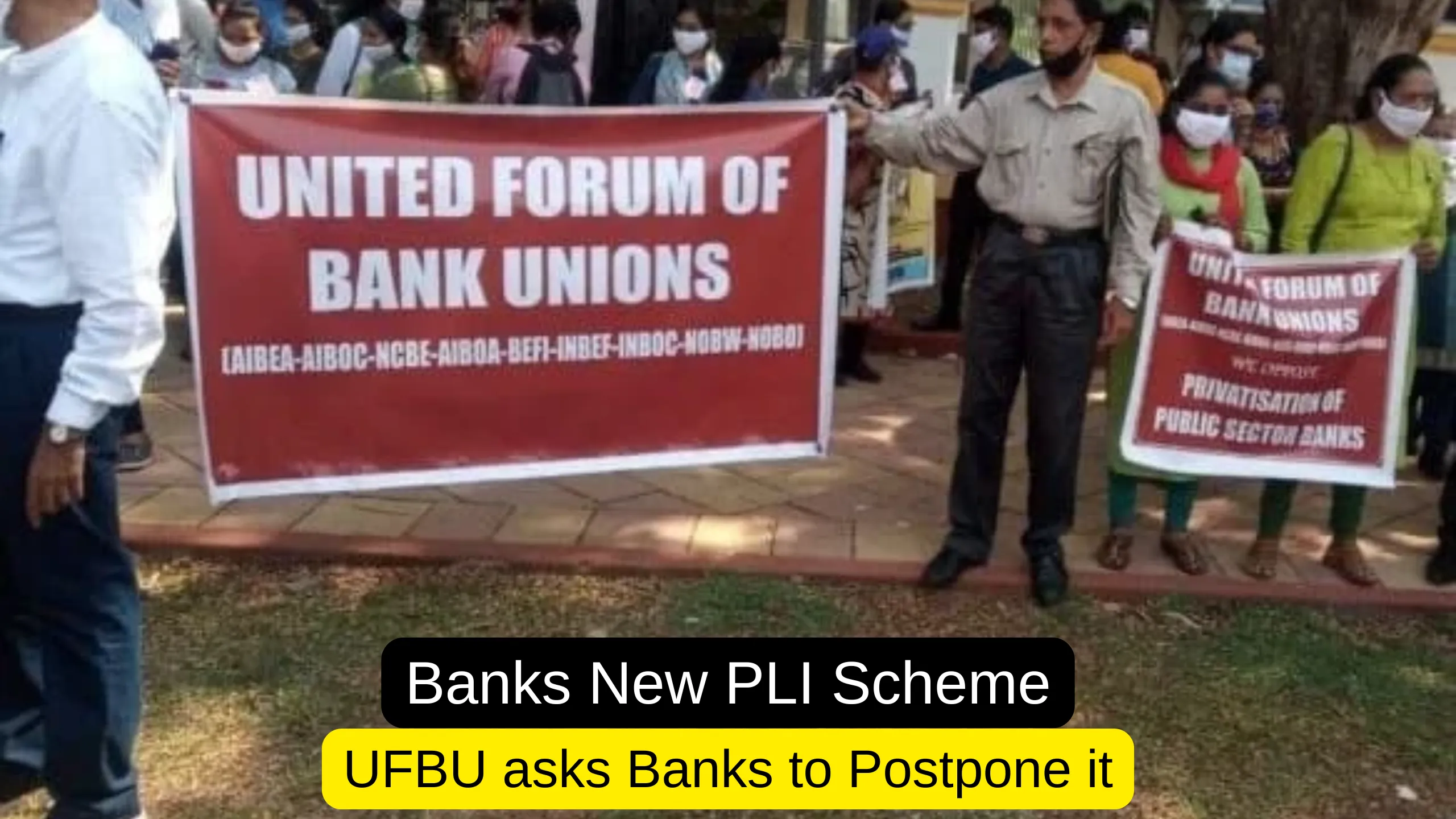 UFBU asks Banks to Postpone New PLI Scheme for Senior Officials