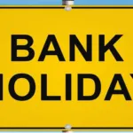 Bank Holiday