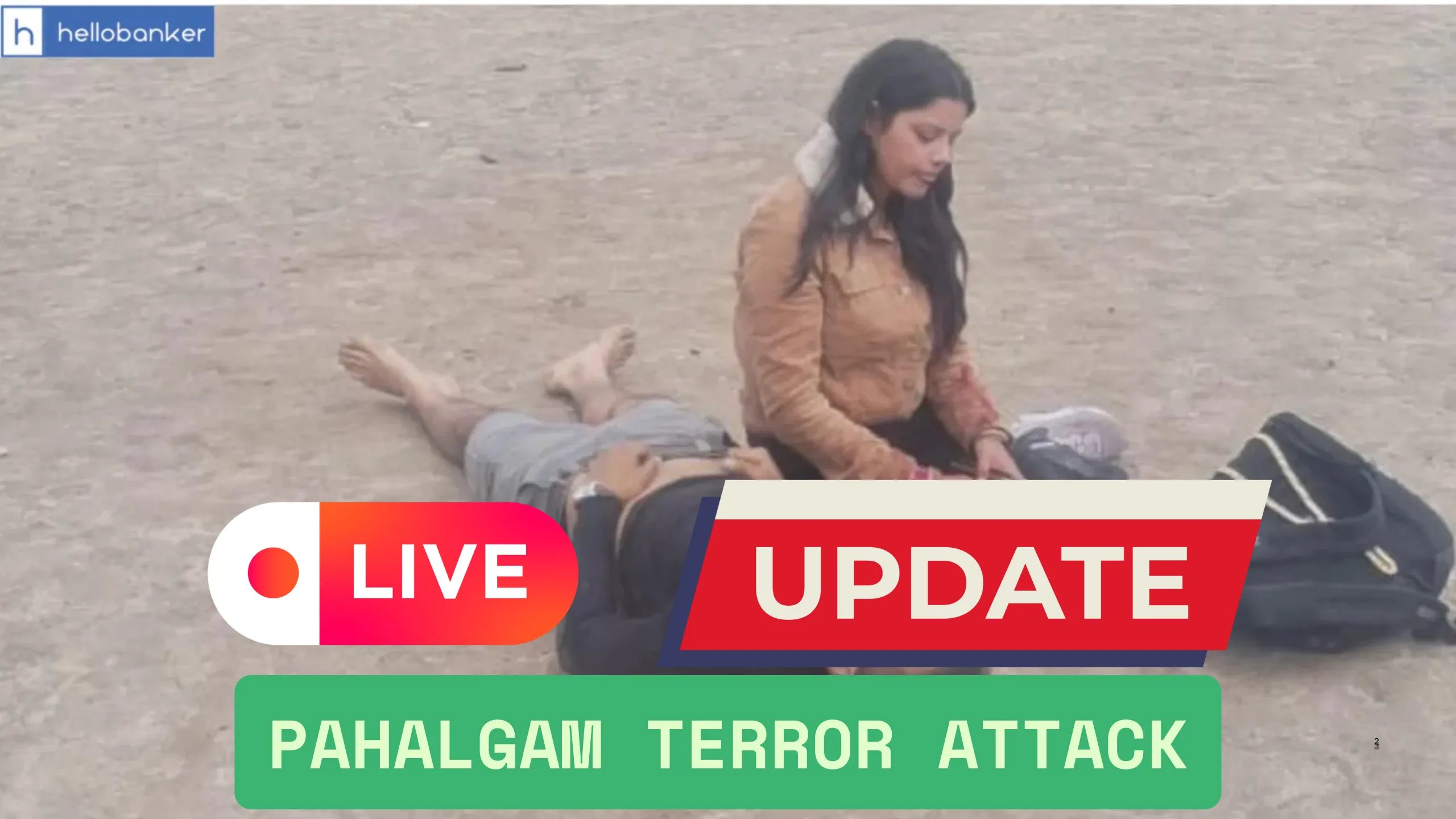 Pahalgam Terror Attack Latest News and LIVE Updates