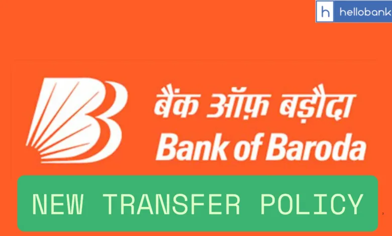 Download Bank of Baroda Officers New Transfer Policy PDF