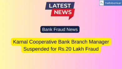 Karnal Cooperative Bank Branch Manager Suspended for Rs.20 Lakh Fraud