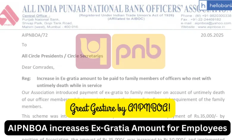 AIPNBOA increases Ex-Gratia Amount for Employees who meet untimely demise in service