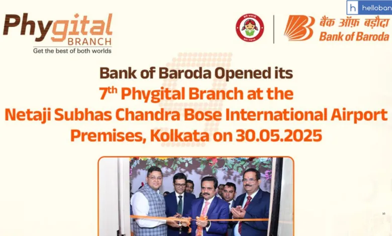 Bank of Baroda Inaugurates First Phygital Branch in Kolkata