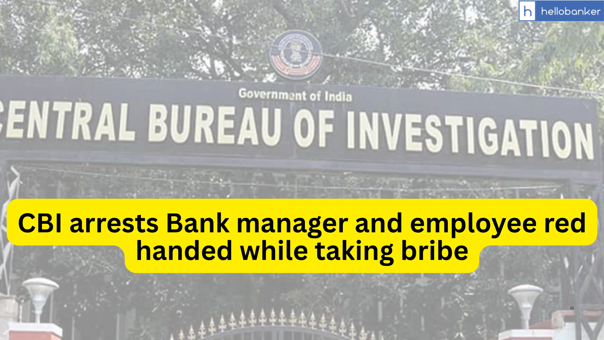CBI arrests Bank manager and employee red handed while taking bribe