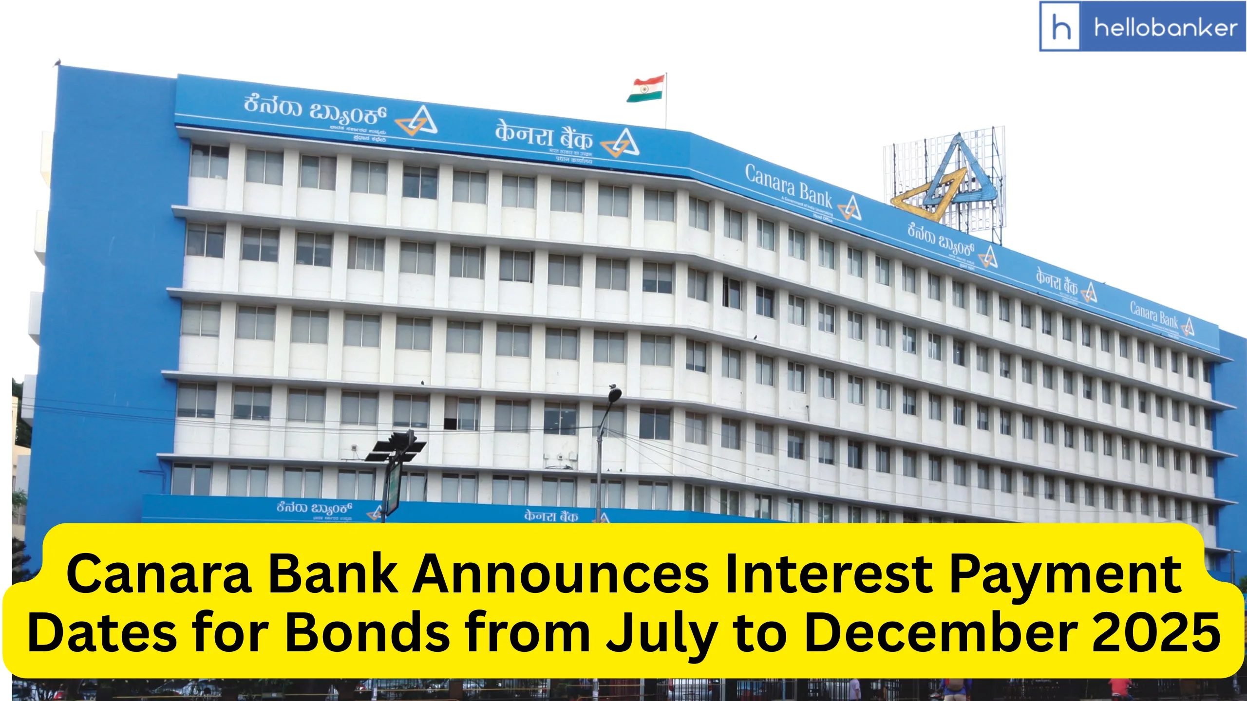 Canara Bank Announces Interest Payment Dates for Bonds from July to December 2025