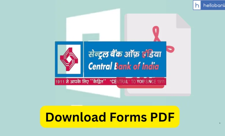 Central Bank of India Forms Download PDF