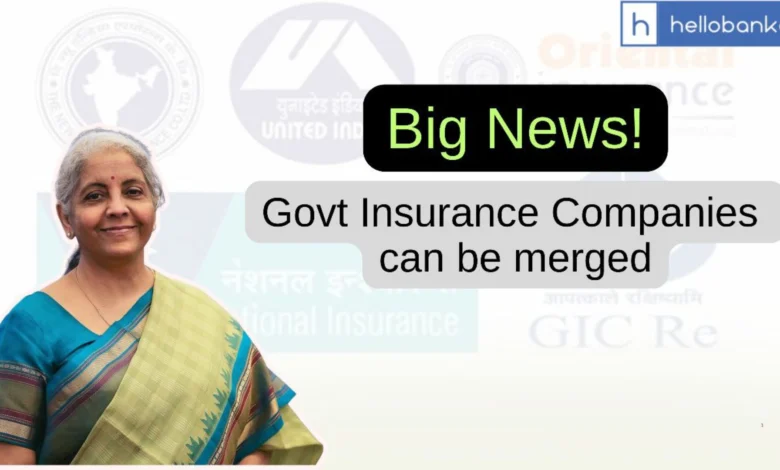 Government Plans to Merge Four Public Sector Insurance Companies Into One Giant Entity