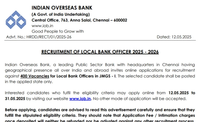 Indian Overseas Bank Local Bank Officer (LBO) Recruitment 2025 Notification Released and Apply Online for 400 Posts