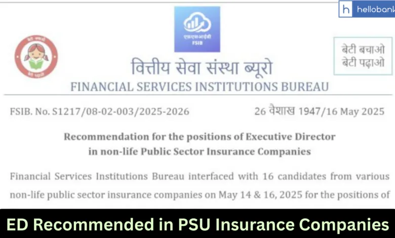 FSIB Recommends Five Candidates for Executive Director Posts in Public Sector Insurance Companies