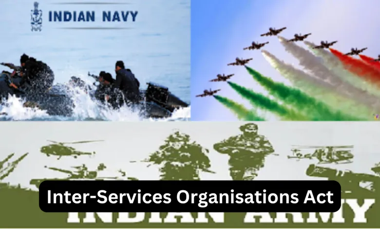 Government Notifies Rules Under Inter-Services Organisations Act to Strengthen Armed Forces Coordination [Download Gazette PDF]