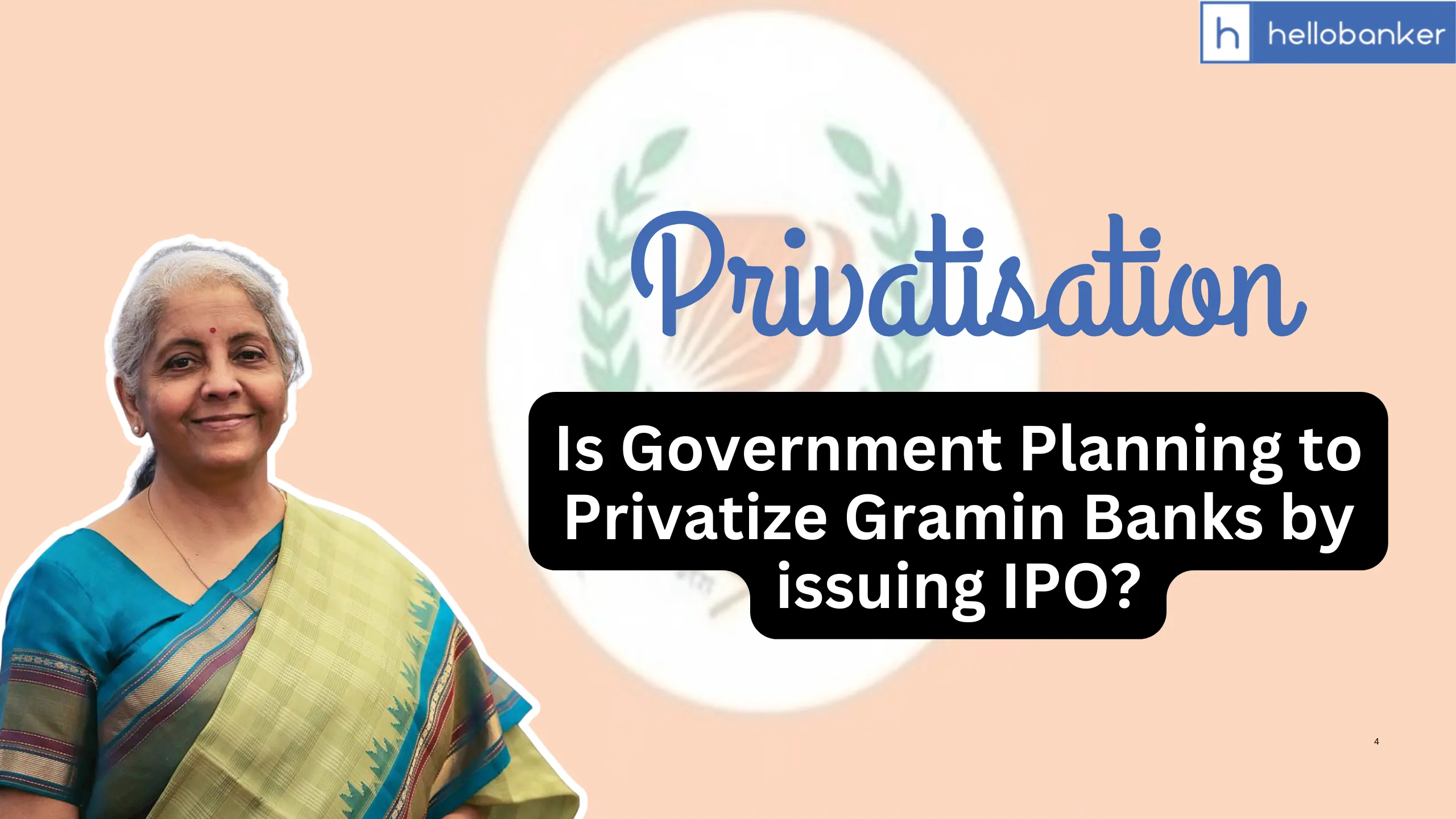 Is Government Planning to Privatize Gramin Banks by issuing IPO?