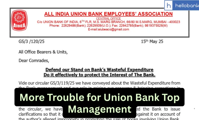 More Trouble for Union Bank Top Management! Employees demand answer - Why Crores of Rupees were spent on Books?