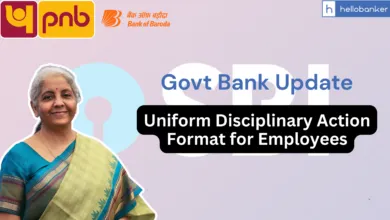 Public Sector Banks to Adopt a Uniform Disciplinary Action Format for Employees