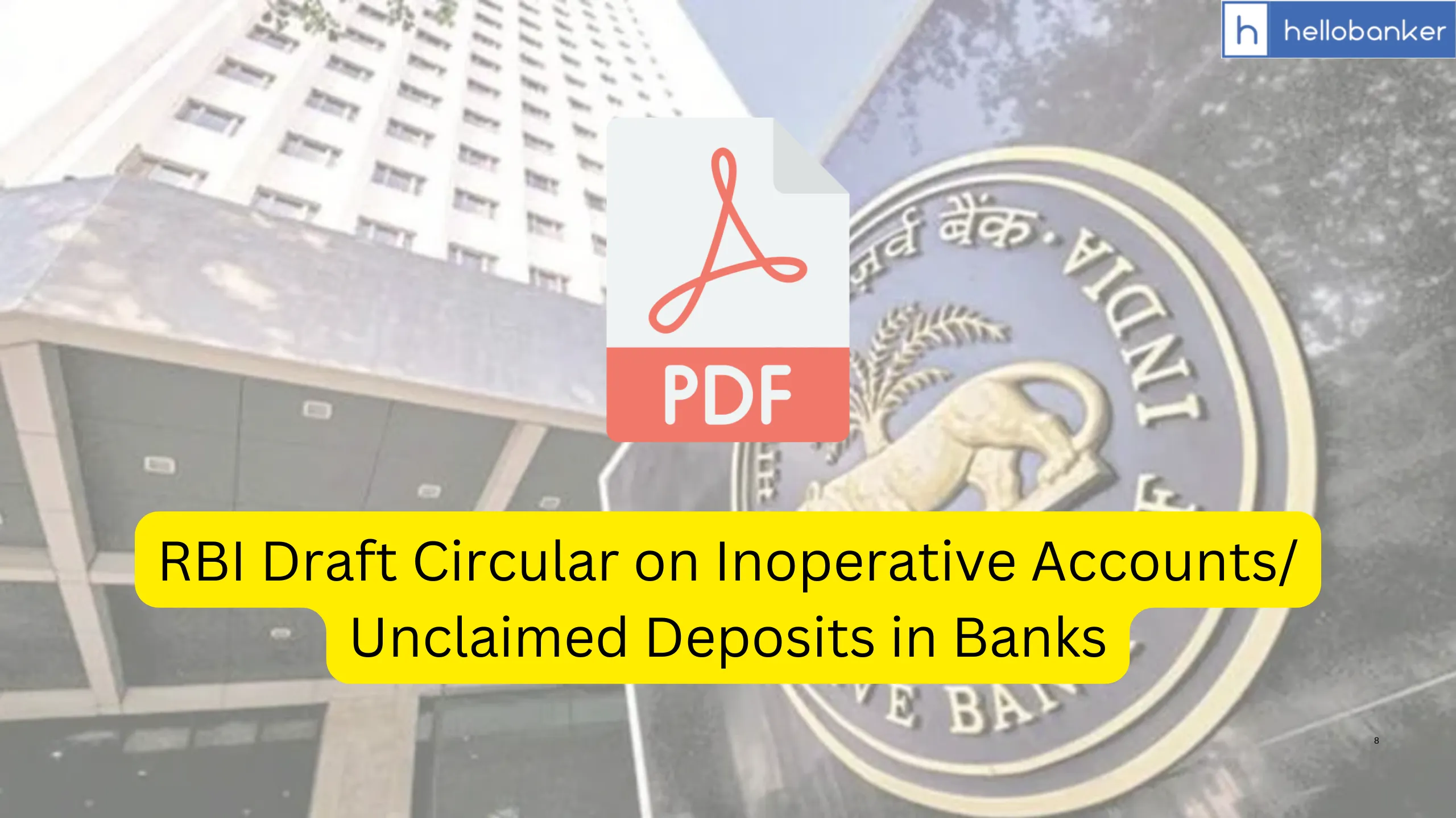 RBI Draft Circular on Inoperative Accounts/ Unclaimed Deposits in Banks