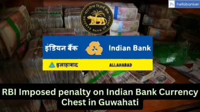 RBI Imposed penalty on Indian Bank Currency Chest in Guwahati