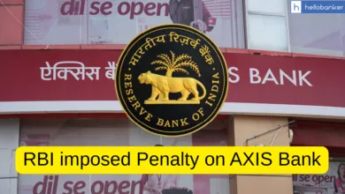 RBI imposed Penalty on AXIS Bank for Unauthorized Operation of Office Accounts