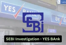SEBI Investigates Yes Bank’s Share Sale Disclosures to Japanese Lender SMBC