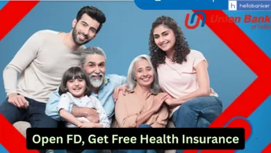Union Bank Launches 'Union Wellness Deposit', Open FD and Get Free Health Insurance upto Rs.5 Lakhs