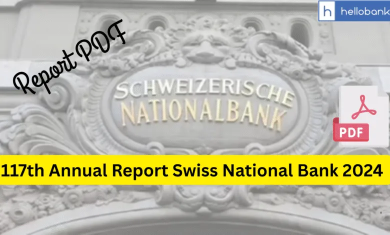 117th Annual Report Swiss National Bank 2024 [Download PDF]