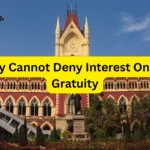 Authority Cannot Deny Interest On Delayed Gratuity: High Court