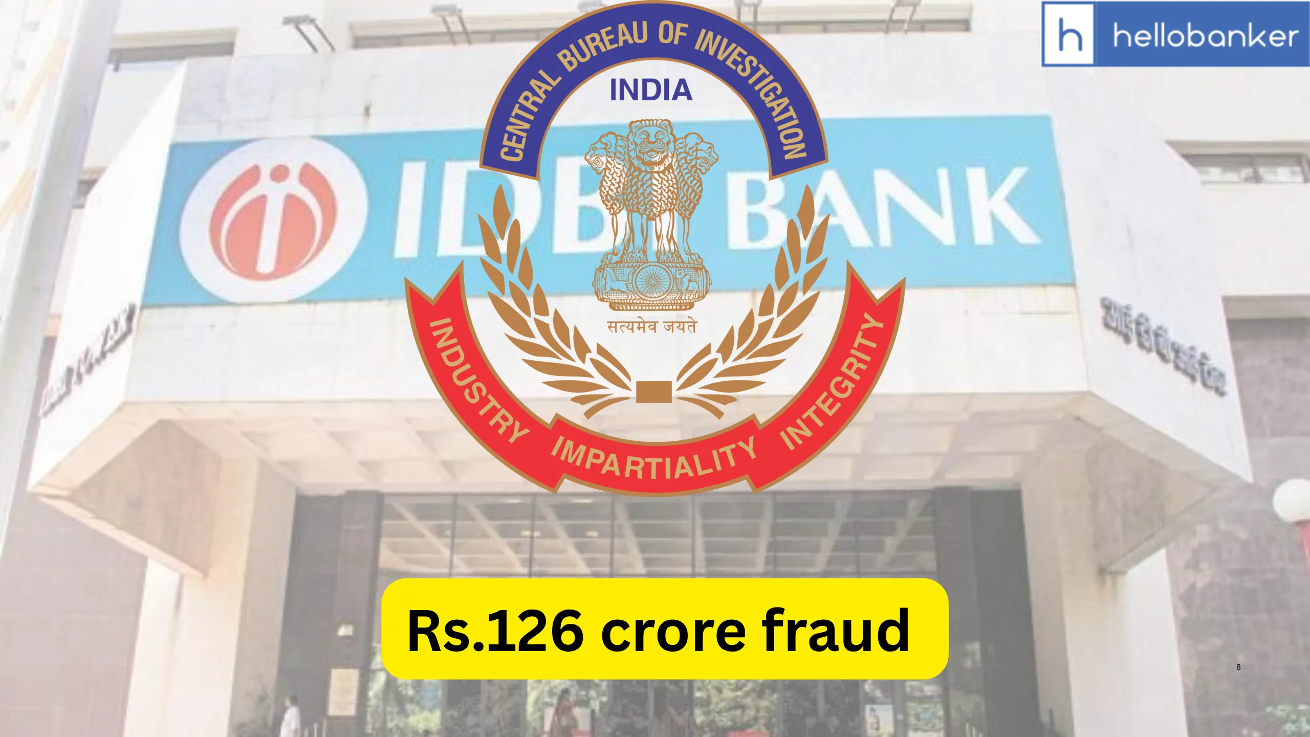 Rs.126 crore Fraud in IDBI Bank, CBI Files FIR Against Supertech