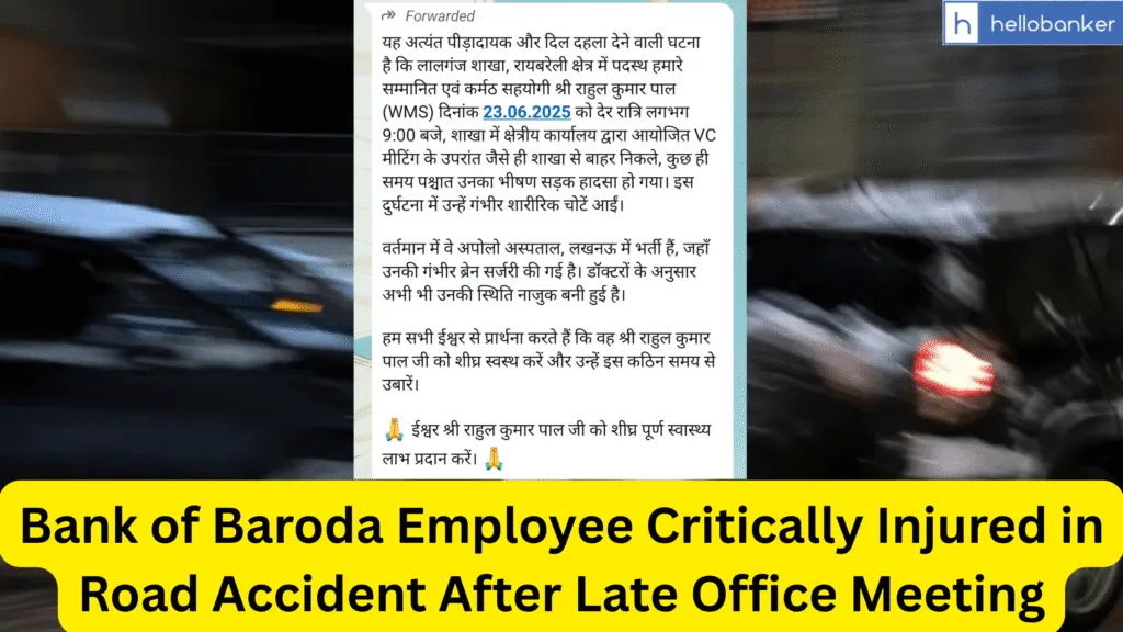 Bank of Baroda Employee Critically Injured in Road Accident After Late Office Meeting