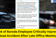 Bank of Baroda Employee Critically Injured in Road Accident After Late Office Meeting